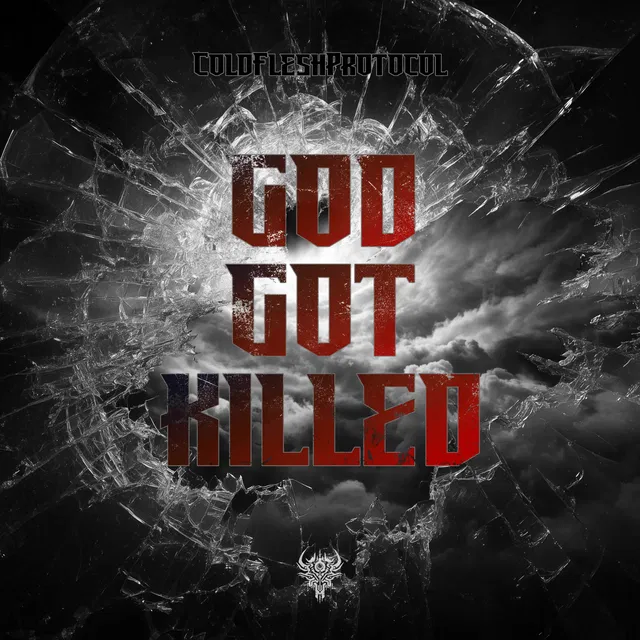 God Got Killed